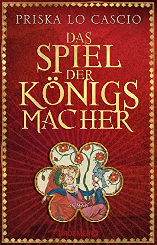 Das Spiel der Königsmacher: Roman von Droemer Taschenbuch