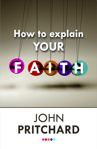 How to Explain Your Faith