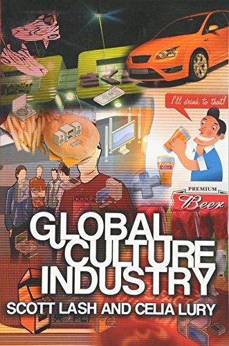 Global Culture Industry: The mediation of things von Polity