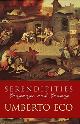 Serendipities: Language And Lunacy von Weidenfeld & Nicolson