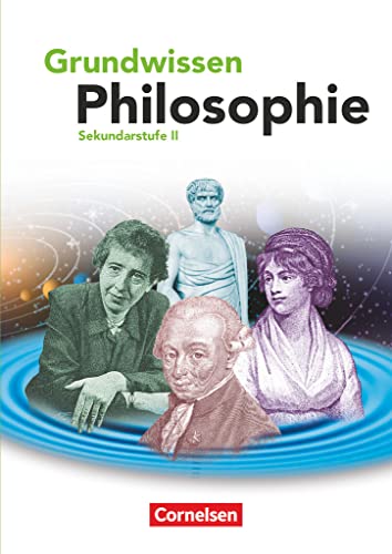 Grundwissen Philosophie: Schulbuch von Cornelsen Verlag GmbH