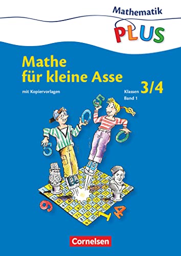 Mathematik plus - Grundschule - Mathe für kleine Asse - 3./4. Schuljahr: Kopiervorlagen (Band 1)