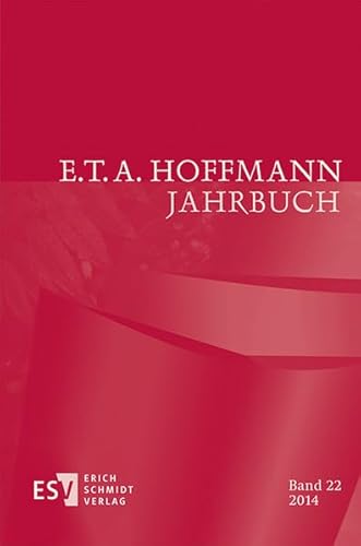 E.T.A. Hoffmann-Jahrbuch 2014 von Erich Schmidt Verlag GmbH & Co
