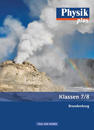 Physik plus - Brandenburg - 7./8. Schuljahr: Schulbuch