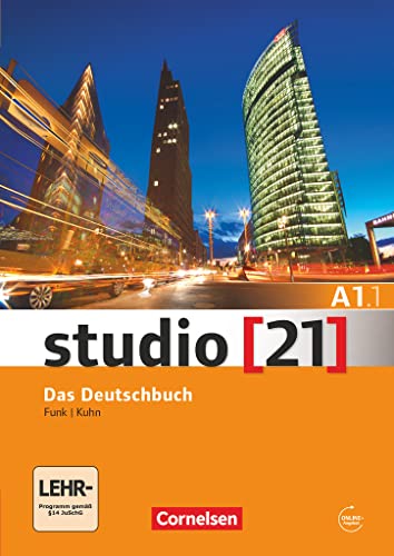 Studio [21] - Grundstufe - A1: Teilband 1: Kurs- und Übungsbuch - Inkl. E-Book