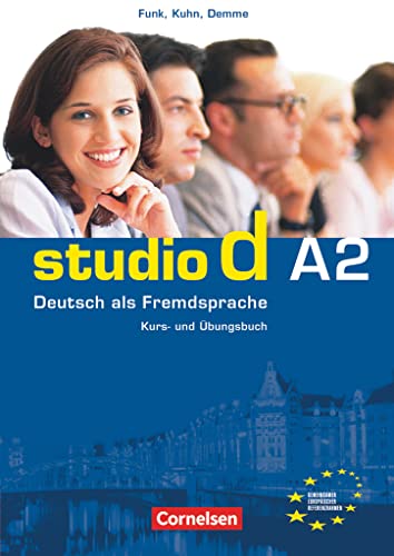 Studio d - Deutsch als Fremdsprache - Grundstufe - A2: Gesamtband: Kurs- und Übungsbuch mit Audio-CD - Hörtexte der Übungen und des Modelltests Start Deutsch 2