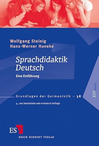 Sprachdidaktik Deutsch: Eine Einführung (Grundlagen der Germanistik)