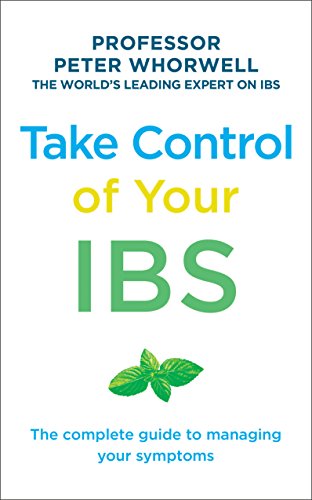 Take Control of your IBS: The Complete Guide to Managing Your Symptoms von Vermilion