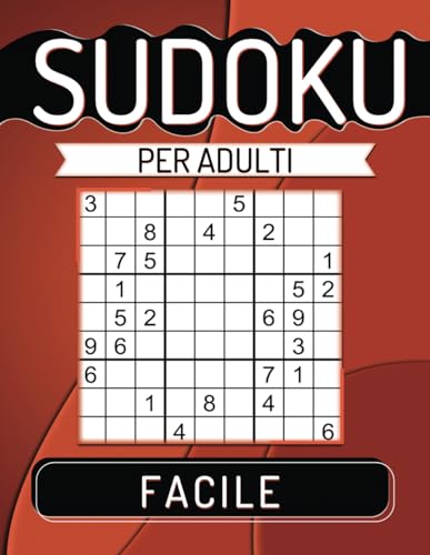 600 Sudoku per Adulti Facile: Con Soluzioni. von Independently published