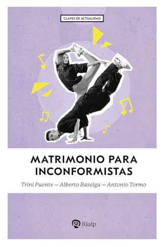 Matrimonio para inconformistas (Claves, Band 4)