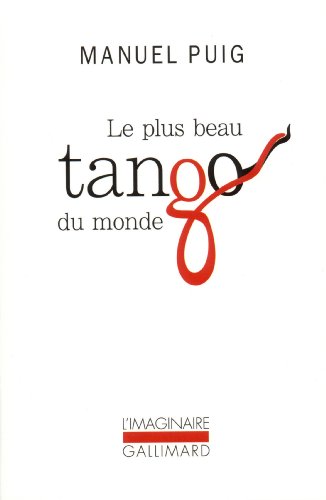 Le Plus beau tango du monde von GALLIMARD