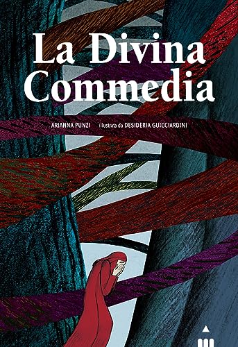 La Divina Commedia. Ediz. a colori (Grandi classici) von GRANDI CLASSICI