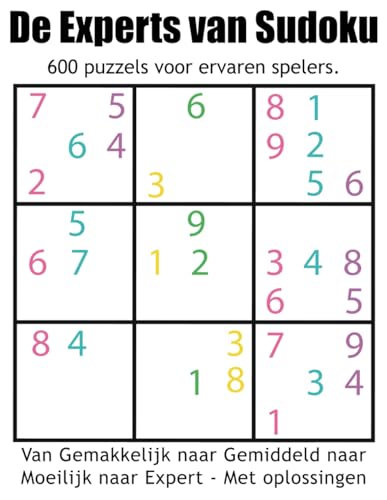 De Experts van Sudoku: 600 puzzels voor ervaren spelers. von Independently published