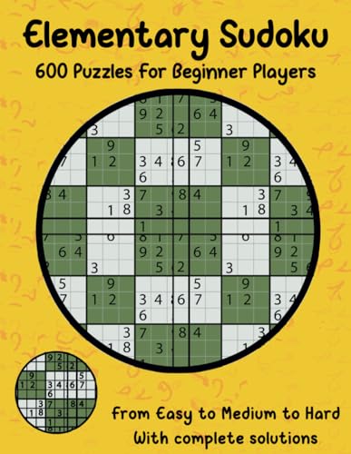 Elementary Sudoku: 600 Puzzles for Beginner Players von Independently published
