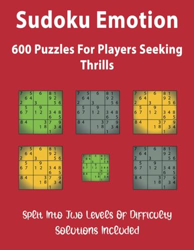 Sudoku Emotion: 600 Puzzles for Players Seeking Thrills von Independently published