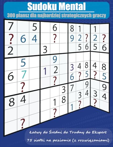 Sudoku Mental: 300 plansz dla najbardziej strategicznych graczy. von Independently published
