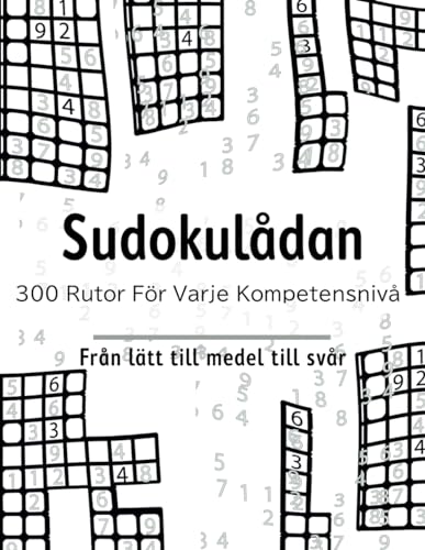 Sudokulådan: 300 rutor för varje kompetensnivå von Independently published