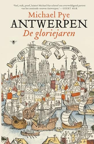 Antwerpen: de gloriejaren