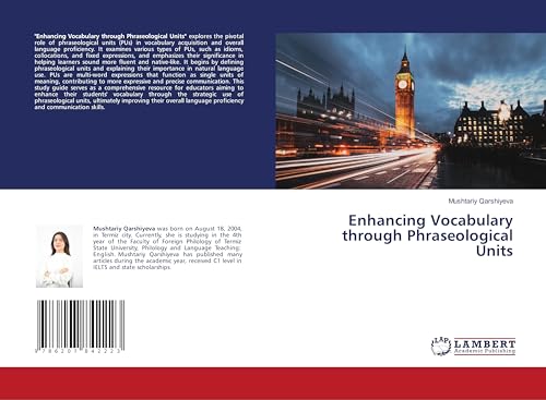 Enhancing Vocabulary through Phraseological Units: DE von LAP LAMBERT Academic Publishing