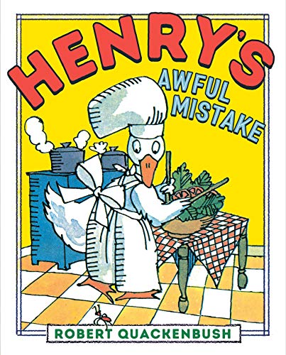 Henry's Awful Mistake (Henry Duck) von Simon & Schuster