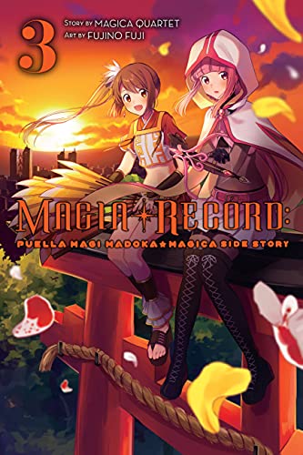 Magia Record: Puella Magi Madoka Magica Side Story, Vol. 3 (MAGIA RECORD PUELLA MAGI MADOKA MAGICA GN) von Yen Press