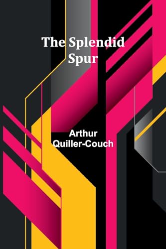 The Splendid Spur von Alpha Edition