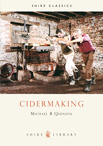 Cidermaking (Shire Library) von Shire Publications