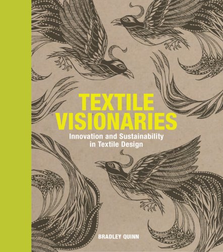 Textile Visionaries: Innovation and Sustainability in Textile Design