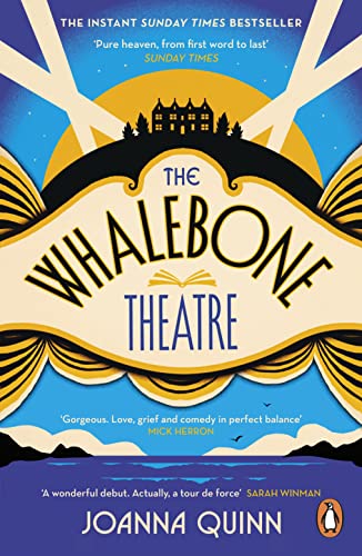 The Whalebone Theatre: The instant Sunday Times bestseller