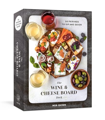 The Wine and Cheese Board Deck: 50 Pairings to Sip and Savor: Cards von Clarkson Potter