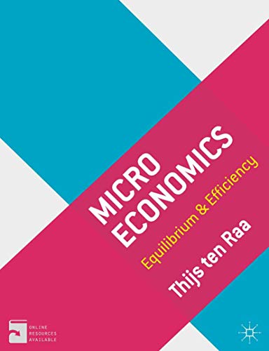 Microeconomics: Equilibrium and Efficiency von Red Globe Press