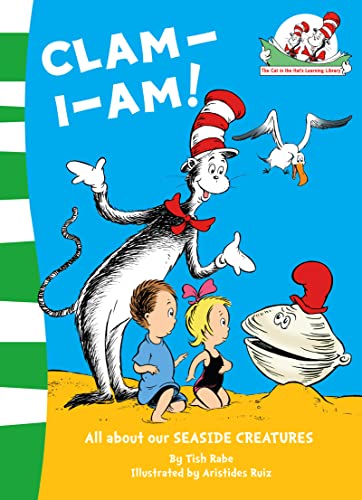 Clam-I-Am! (The Cat in the Hat’s Learning Library, Band 11) von HarperCollinsChildren’sBooks