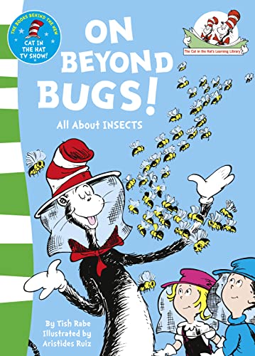 On Beyond Bugs (The Cat in the Hat’s Learning Library, Band 4)