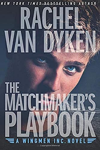 The Matchmaker's Playbook (Wingmen Inc., 1, Band 1)