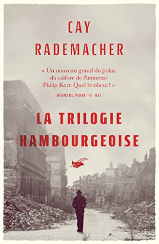 La Trilogie hambourgeoise: L'Assassin des ruines ; L'Orphelin des docks ; Le Faussaire de Hambourg