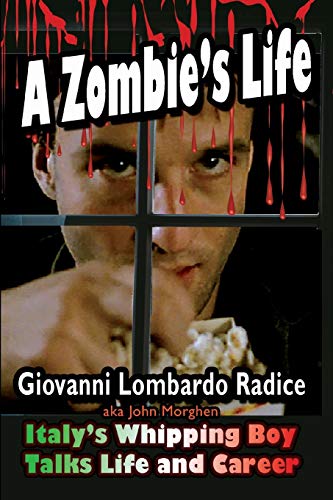 A Zombie's Life: Italy's Whipping Boy Talks Life and Career