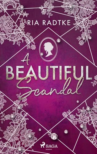 A Beautiful Scandal: New Adult Romance am Regency-Filmset: Große Gefühle treffen auf das Trendthema „Mental Health“ von SAGA Egmont