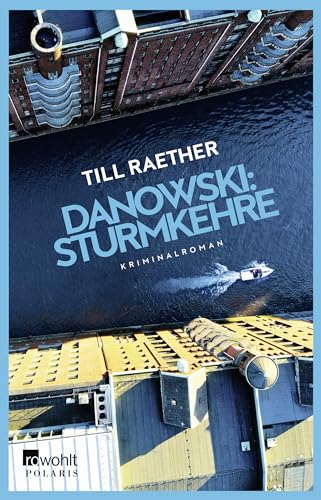 Danowski: Sturmkehre: Kriminalroman von Rowohlt Taschenbuch