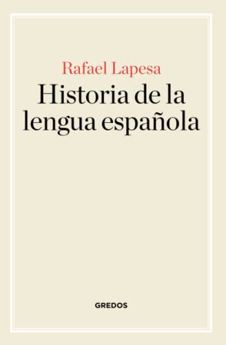 Historia de la lengua española (Manuales, Band 3) von Gredos