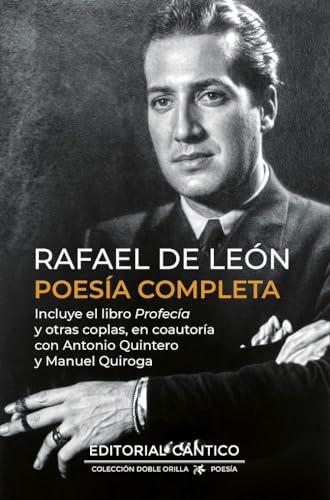 Rafael de León. Poesía completa (Doble orilla poesía) von Almuzara