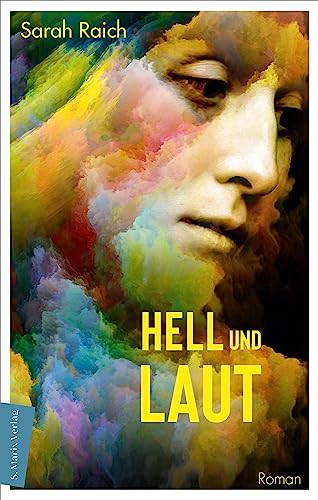 Hell und laut: Roman | Hrotsvit, die erste deutsche Dichterin von Marix Verlag