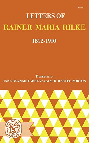 Letters Of Rainer Maria Rilke, 1892-1910