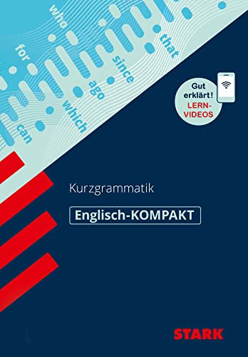 Kompakt-Wissen Gymnasium - Englisch Kurzgrammatik mit Videoanreicherung von Stark Verlag GmbH