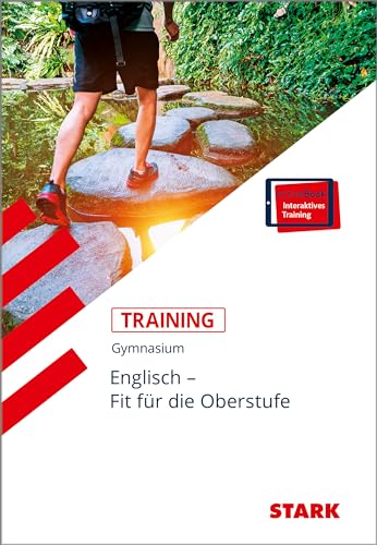 STARK Training Gymnasium - Englisch - Fit für die Oberstufe von Stark Verlag GmbH
