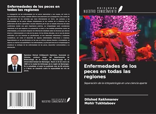 Enfermedades de los peces en todas las regiones: Separación de la ictiopatología en una ciencia aparte von Ediciones Nuestro Conocimiento