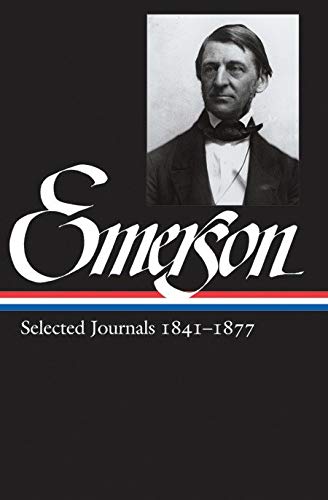 Ralph Waldo Emerson: Selected Journals Vol. 2 1841-1877 (LOA #202) (Library of America Ralph Waldo Emerson Edition, Band 4) von Library of America