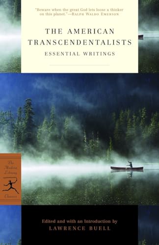 The American Transcendentalists: Essential Writings (Modern Library Classics) von Modern Library