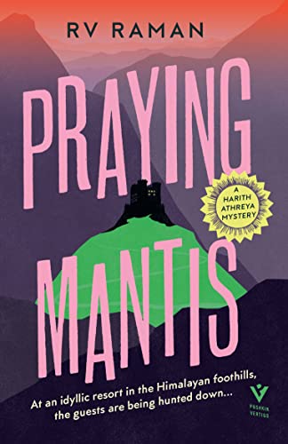 Praying Mantis (A Harith Athreya Mystery)