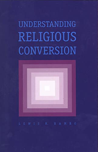 Understanding Religious Conversion