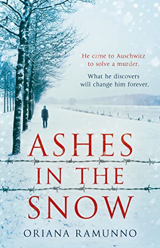 Ashes in the Snow: The stunning historical crime thriller mystery debut set in Auschwitz in World War 2 (Hugo Fischer)